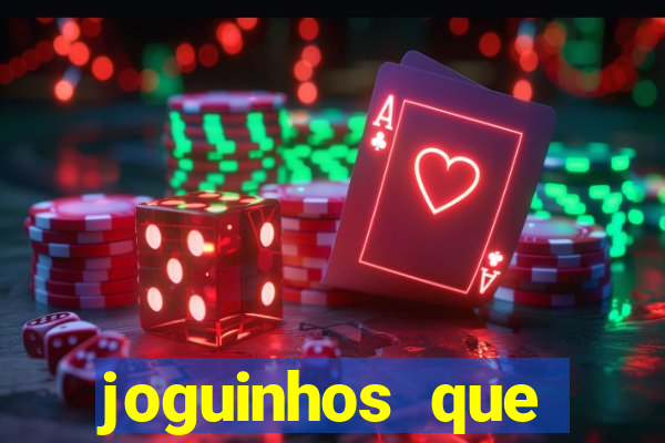 joguinhos que realmente pagam